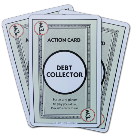 Monopoly Deal Photos: Debt Collector Action Card